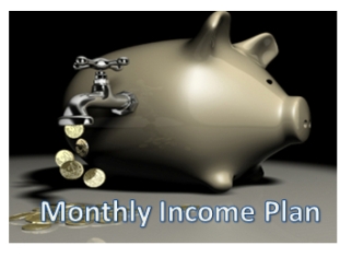 Monthly Income Plan